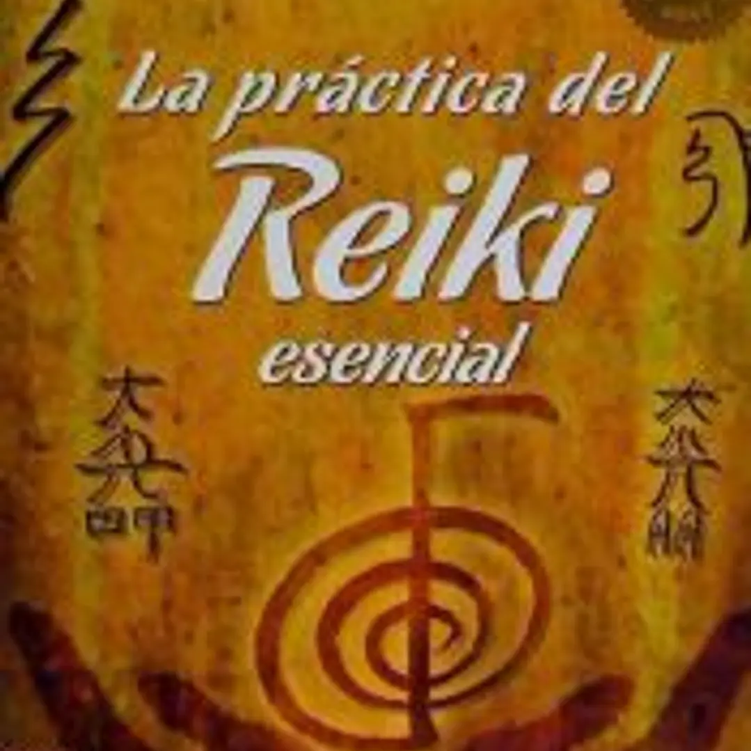 La práctica del Reiki esencial: La autora más reconocida mundialmente en la enseñanza del Reiki nos da las claves para comprender cómo se transmite esta energía universal 1