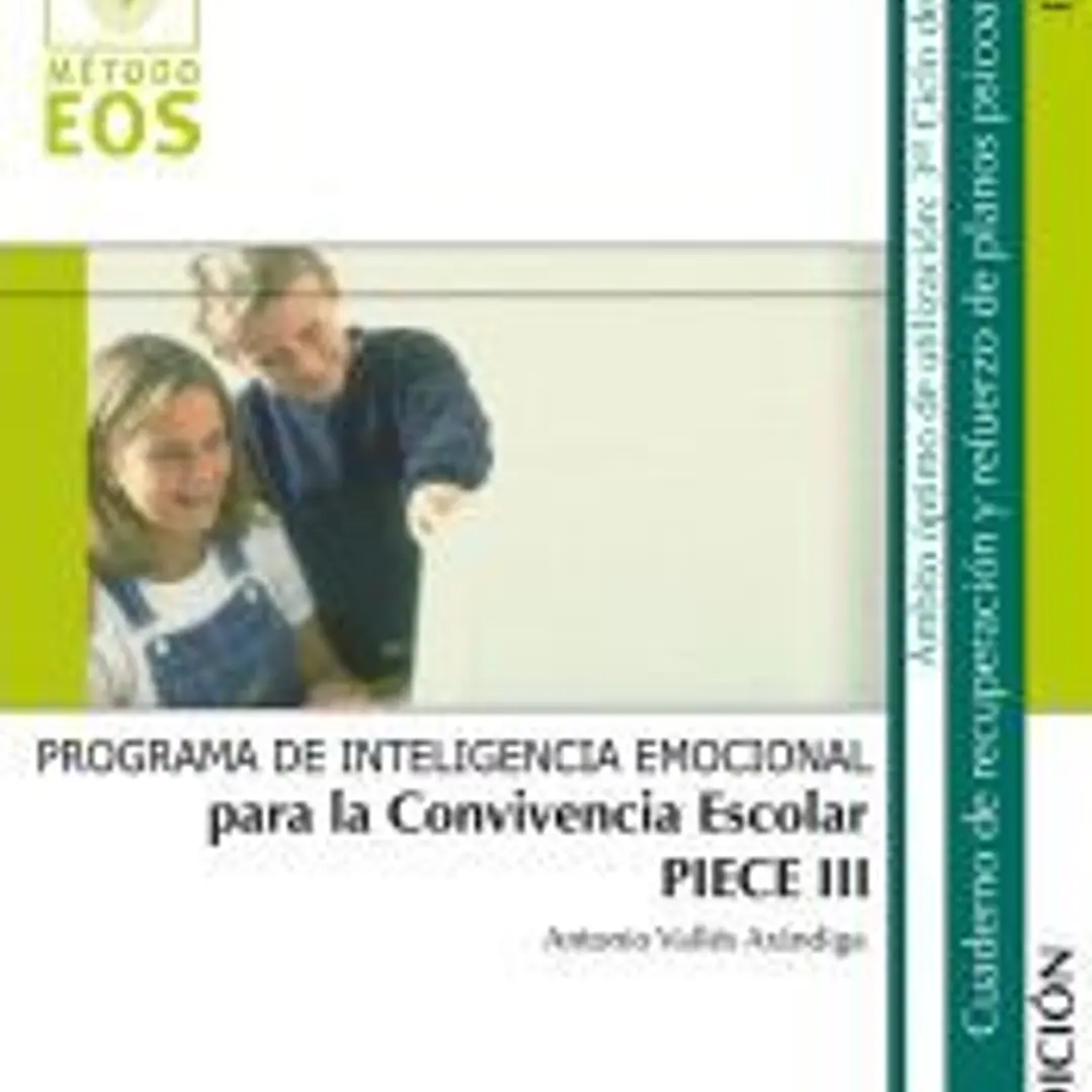 PIECE III. Inteligencia emocional para la convivencia escolar 1