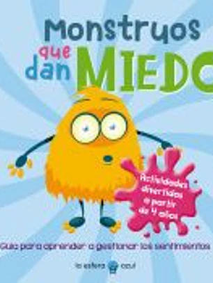 Monstruos que dan miedo