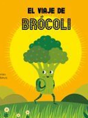 El viaje de brócoli
