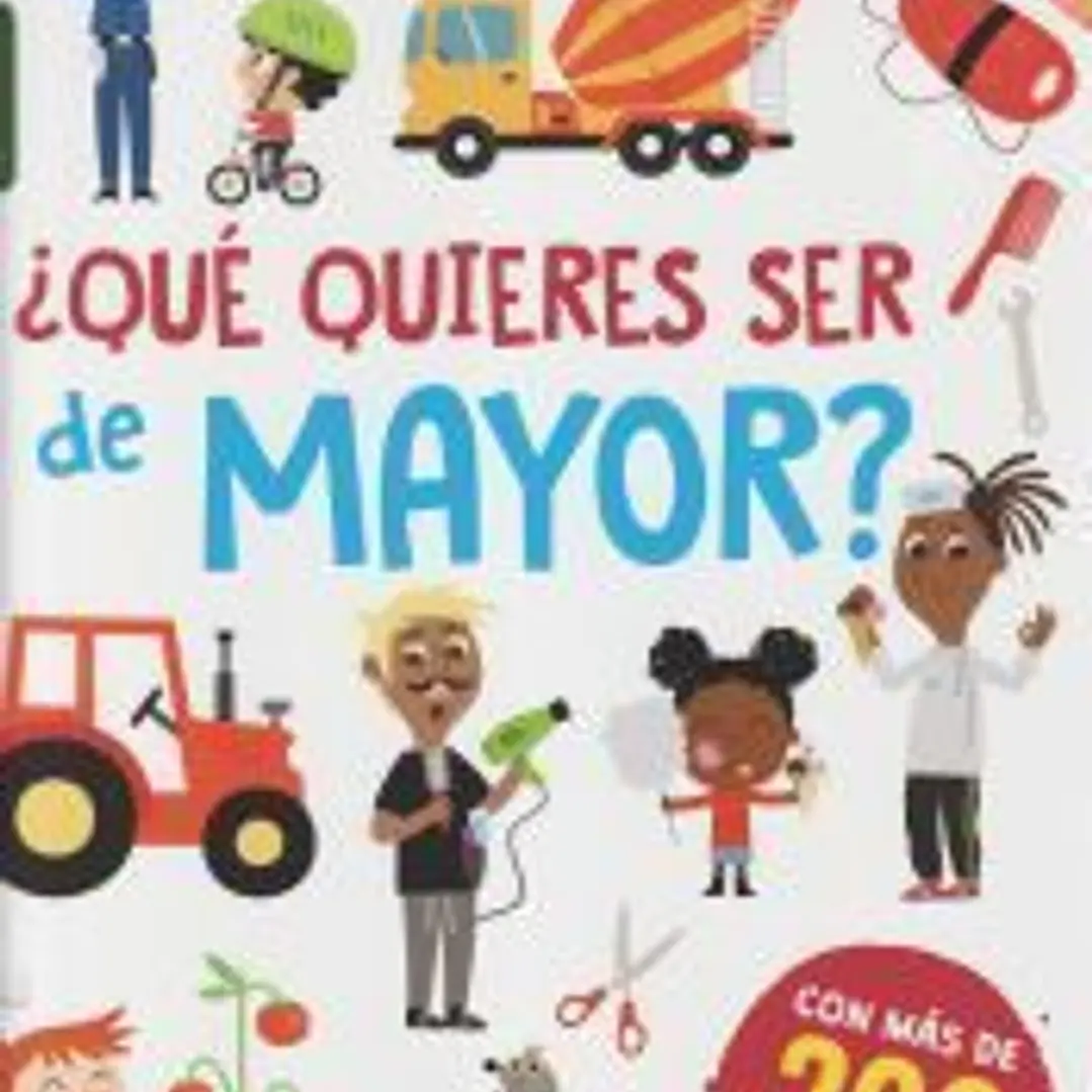 ¿Qué quieres ser de mayor? 1