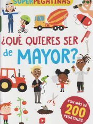 ¿Qué quieres ser de mayor?