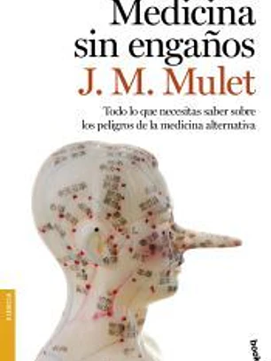 Medicina sin engaños