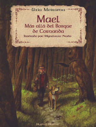 MÁS ALLÁ DEL BOSQUE DE LA CORNADA