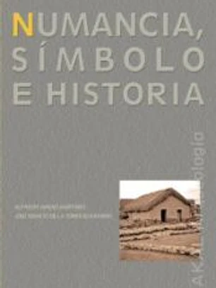 Numancia. Símbolo e historia
