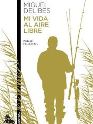 Mi vida al aire libre