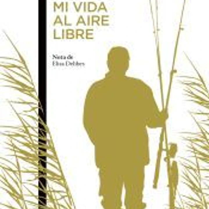 Mi vida al aire libre 1