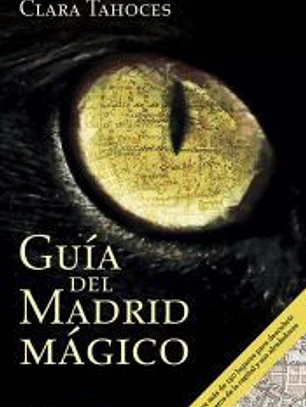 Guía del Madrid mágico