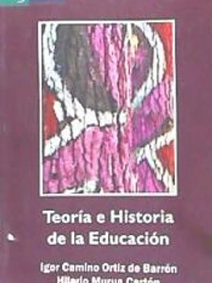 TEORIA E HISTORIA DE LA EDUCACION
