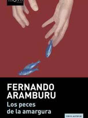 Los peces de la amargura