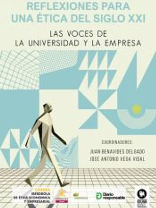Reflexiones para una ética del siglo XXI