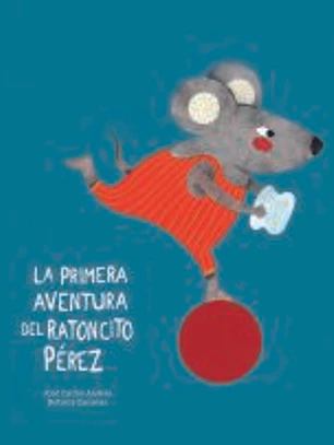 La primera aventura de Ratoncito Pérez