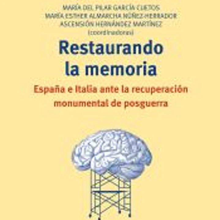 RESTAURANDO LA MEMORIA ESPA¥A E ITALIA ANTE LA RECUPERACION 1