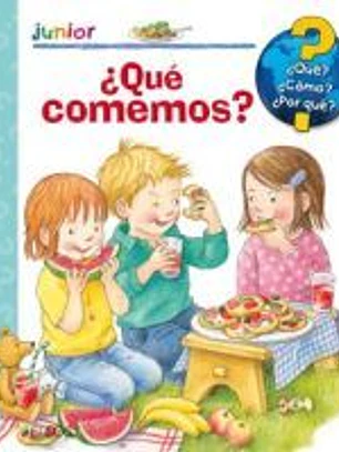 ¿Qué? Junior. ¿Qué comemos?