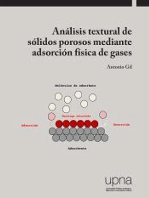 Análisis textural de sólidos porosos mediantes adsorción física de gases