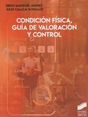 Condición física, guía de valoración y control
