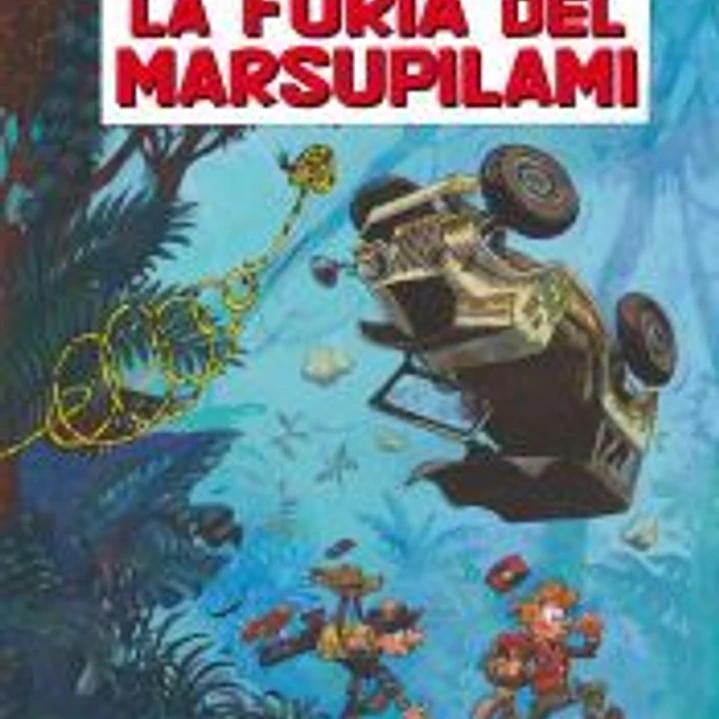 SPIROU Y FANTASIO 55 LA FURIA DEL MARSUPILAMI 1