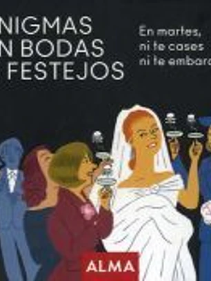 Enigmas en bodas y festejos
