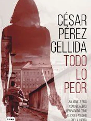 Todo lo peor