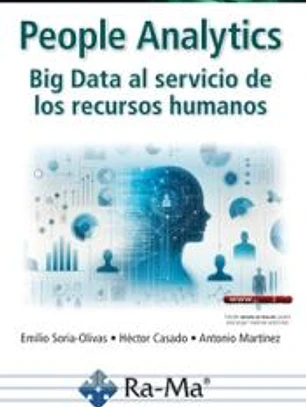 People analytics:big data servicio recursos humanos