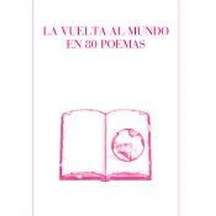 La vuelta al mundo en 80 poemas 1