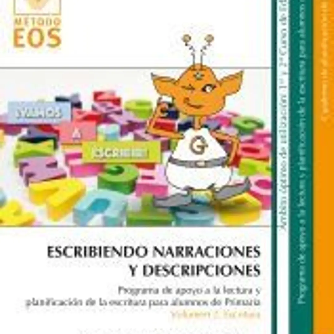 ESCRIBIENDO NARRACIONES Y DESCRIPCIONES: Programa apoyo a la lectura y escritura 2 1
