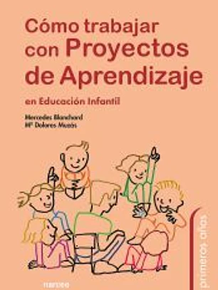 Cómo trabajar con Proyectos de Aprendizaje en Educación Infantil