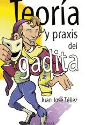 Teoría y praxis del gadita