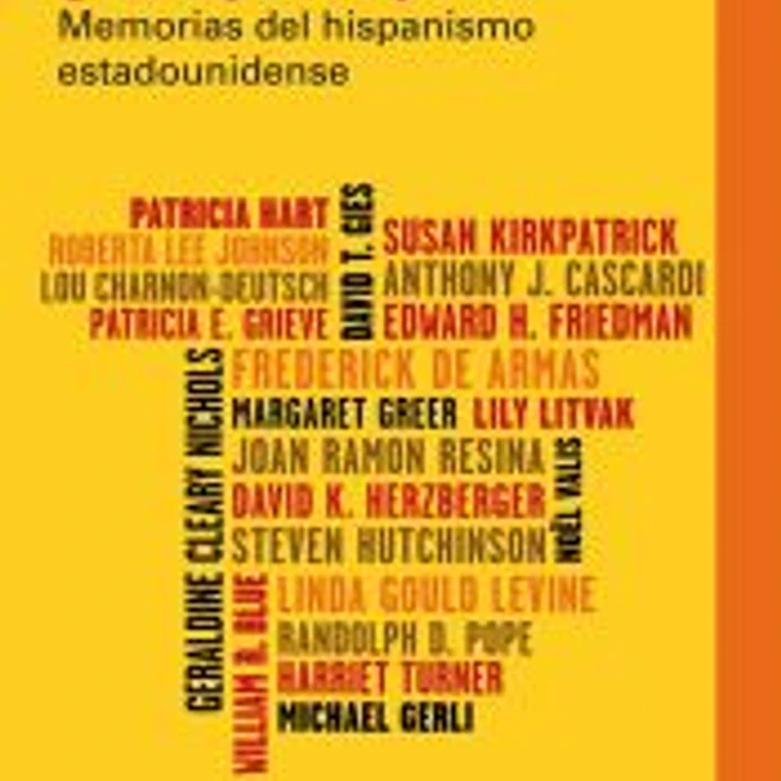 ¿Por qué España?: Memorias del hispanismo estadounidense 1