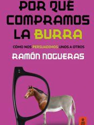 Por qué compramos la burra