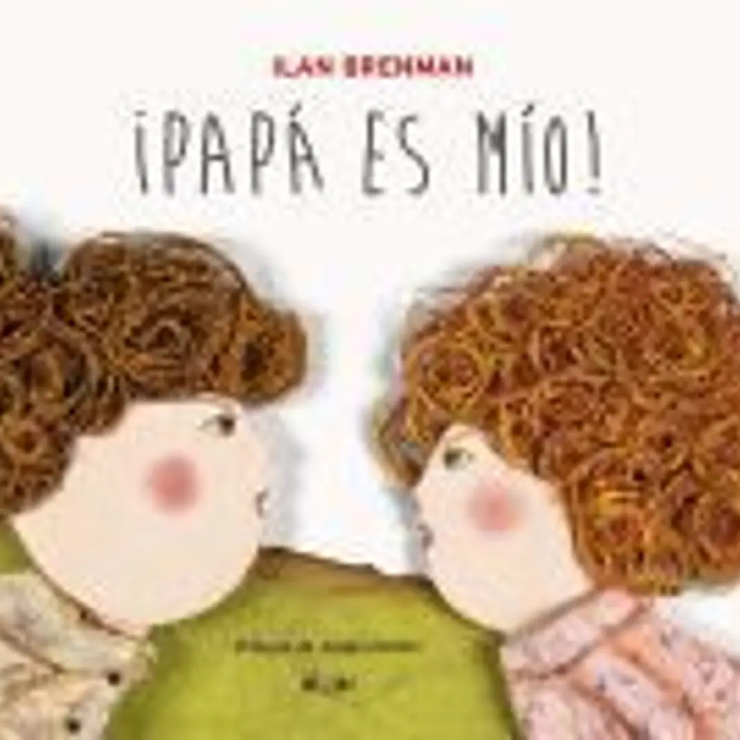 Papá es mio 1