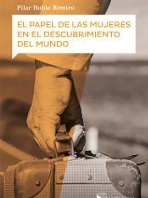 El papel de las mujeres en el descubrimiento del mundo