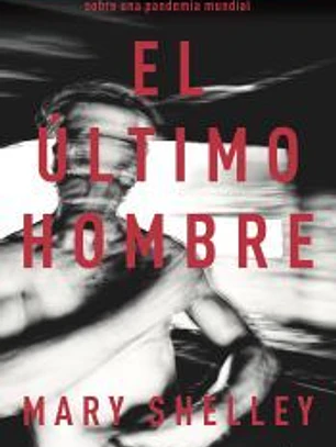 EL ULTIMO HOMBRE