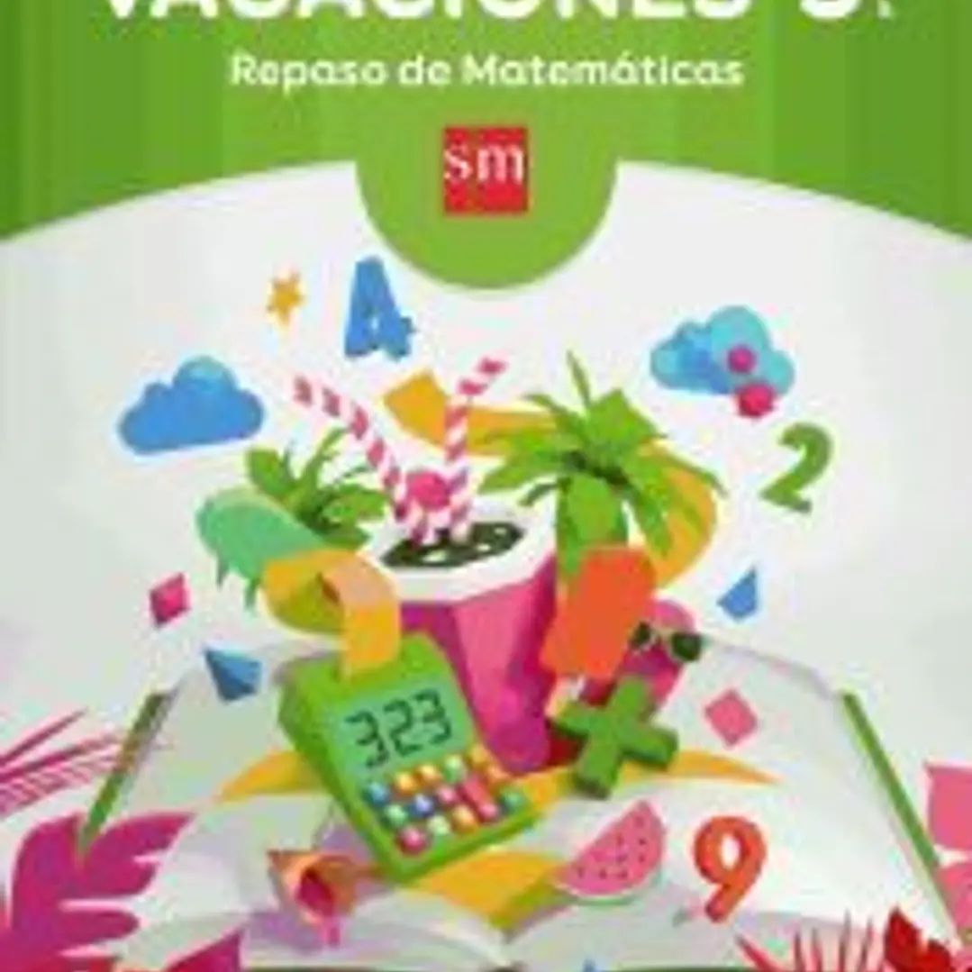 Vacaciones: repaso de Matemáticas. 3 Educación Primaria 1