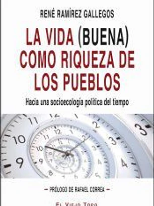 La vida (buena) como riqueza de los pueblos