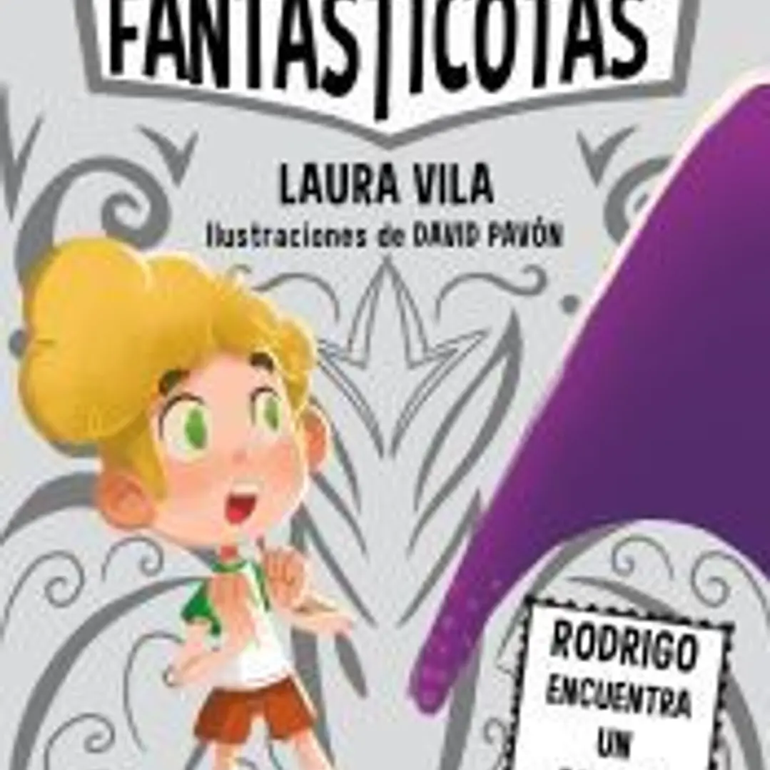 Aprende a leer con Las Fantasticotas 11. Rodrigo encuentra un amigo 1