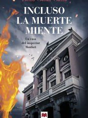 Incluso la muerte miente