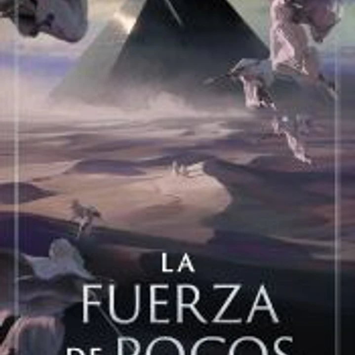 La fuerza de pocos. La Jerarquía, Libro II 1