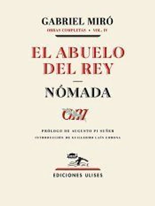 El abuelo del rey. Nómada
