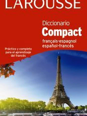 Diccionario Compact español-francés = français-espagnol