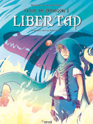 Ojos de Dragón I: La libertad
