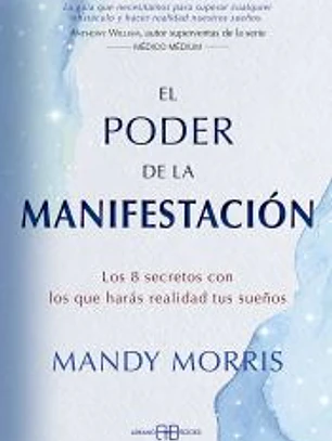 El poder de la manifestación