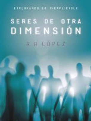 Seres de otra dimensión