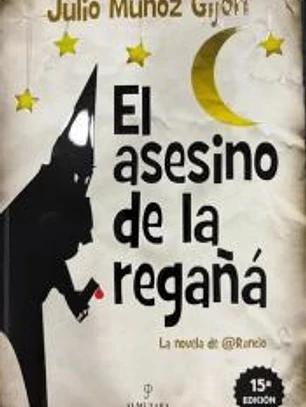 El asesino de la regañá