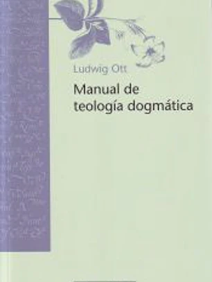 Manual de teología dogmática