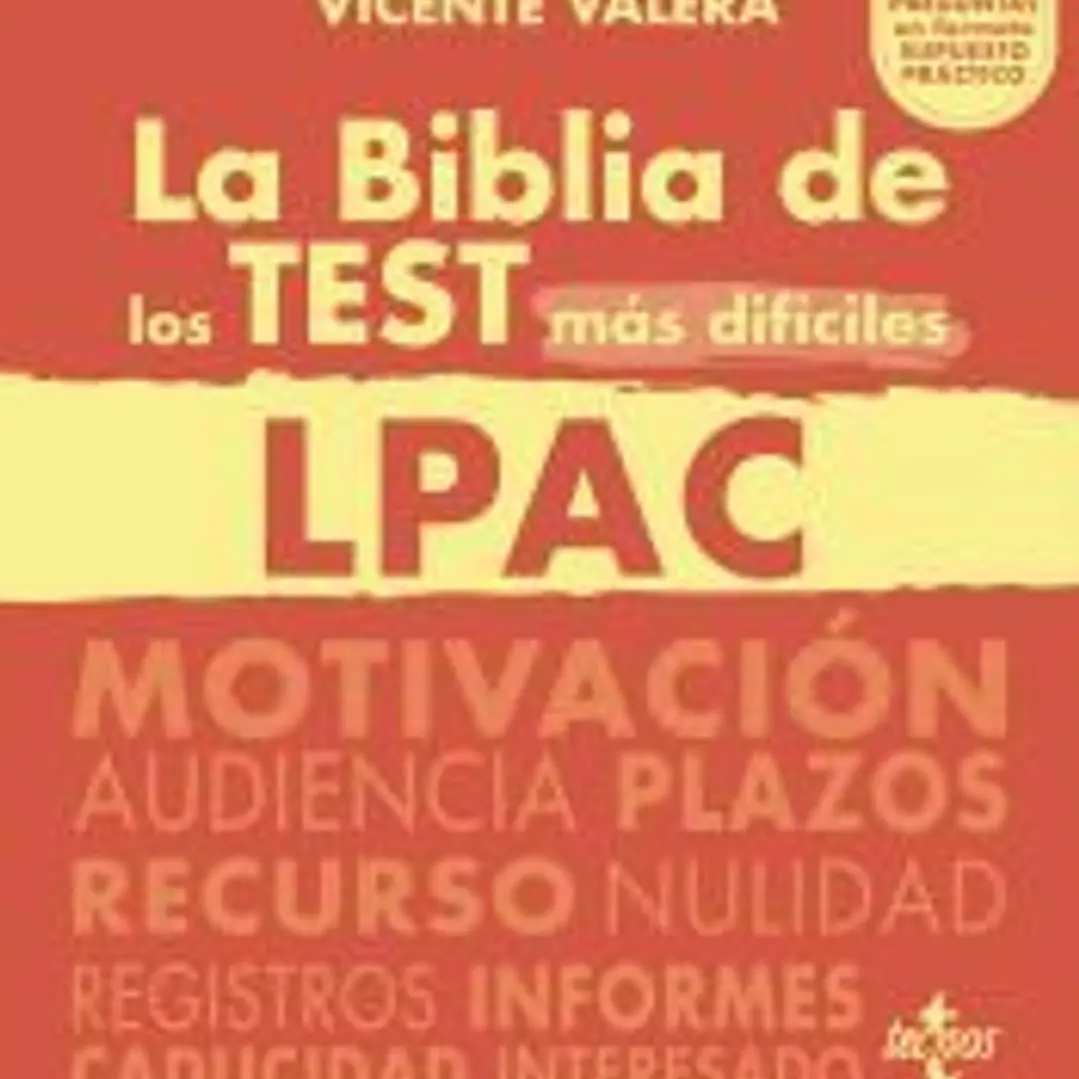 La BIBLIA de los Test más difíciles de la LPAC 1