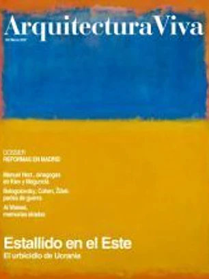 Arquitectura Viva nº 242. Estallido en el Este: El urbicidio de Ucrania