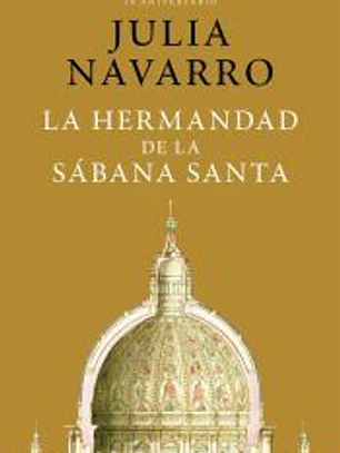 La hermandad de la Sábana Santa (Edición Conmemorativa 20 aniversario)
