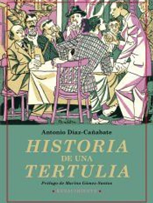 Historia de una tertulia