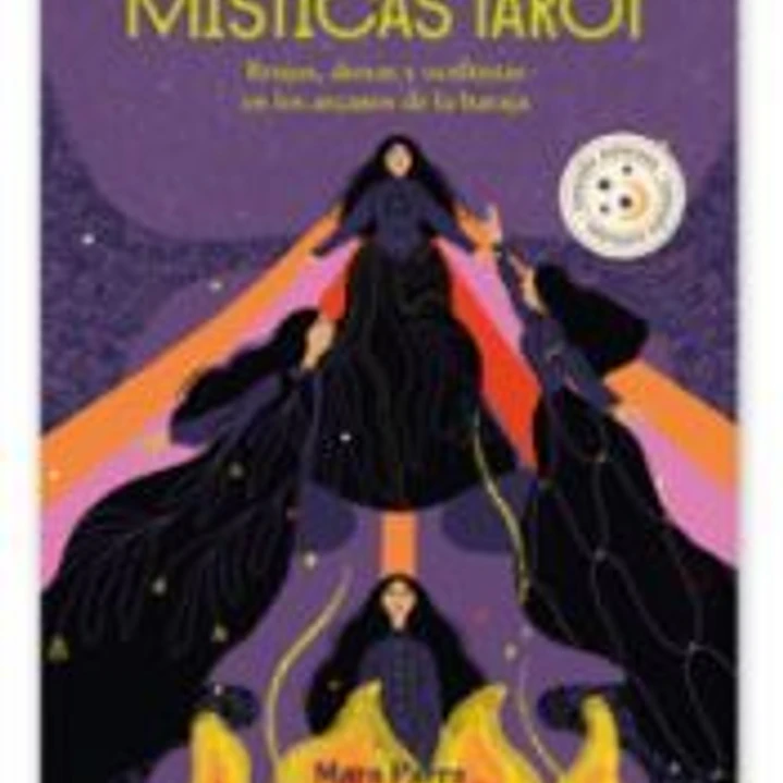 MÍSTICAS TAROT-EDICION ESPECIAL: Brujas, diosas y ocultistas en los arquetipos del tarot 1